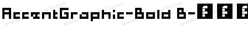 AccentGraphic-Bold B字体转换